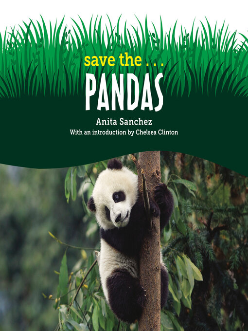 Title details for Save the...Pandas by Anita Sanchez - Wait list